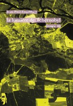 La lumière de Tchernobyl - année 40