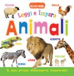Animali. Leggi e impara. Il mio primo dizionario. Libro sagomato in EVA