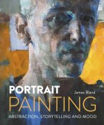 Portrait Painting – Abstraction, Storytelling and Mood