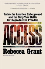 ACCESS INSIDE THE ABORTION UNDERGROUND