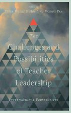 The Challenges and Possibilities of Teacher Lead – International Perspectives