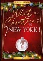WHAT A CHRISTMAS IN NEW YORK