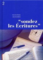 Sondez les Écritures, volume 02