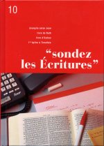Sondez les Écritures, volume 10