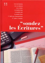 Sondez les Écritures, volume 11