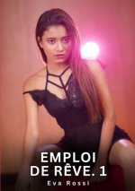 EMPLOI DE REVE 1