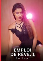 EMPLOI DE REVE 1