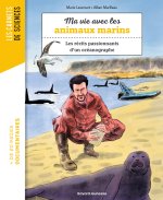 Mes histoires incroyables sur l'océanographie