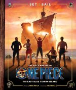 SET SAIL ART & MAKING OF ONE PIECE