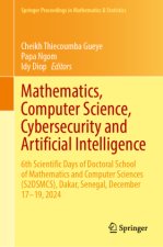 Mathematics, Computer Science, Cybersecurity and Artificial Intelligence