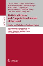 Statistical Atlases and Computational Models of the Heart. Regular and CMRxRecon Challenge Papers