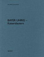 Bayer Uhrig - Kaiserslautern