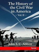 The History of the Civil War in America