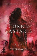 Cornu Vastaris 3 - Treibjagd