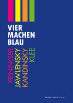 Vier machen Blau