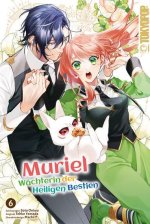 Muriel - Wächterin der Heiligen Bestien 06