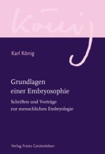 Grundlagen einer Embryosophie