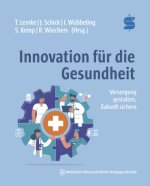 Innovation für die Gesundheit