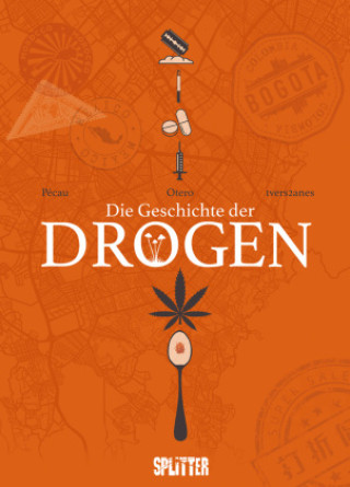 Die Geschichte der Drogen