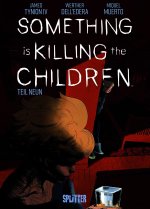 Something is killing the Children. Band 9