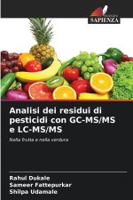 Analisi dei residui di pesticidi con GC-MS/MS e LC-MS/MS