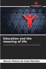 Education and the meaning of life