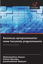 Rewolucja oprogramowania: nowe horyzonty programowania
