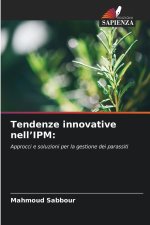 Tendenze innovative nell'IPM: