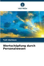 Wertschöpfung durch Personalwesen