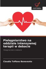 Pielegniarstwo na oddziale intensywnej terapii w debacie