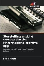 Storytelling anziché cronaca classica: l'informazione sportiva oggi