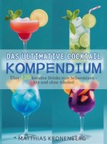 Das ultimative Cocktail-Kompendium