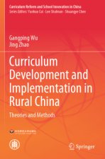 Curriculum Development and Implementation in Rural China