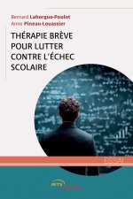 Thérapie brève pour lutter contre l'échec scolaire