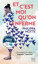 Et c'est moi qu'on enferme