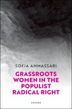 Grassroots Women in the Populist Radical Right