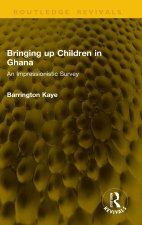 Bringing up Children in Ghana