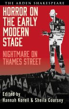 Horror on the Early Modern Stage