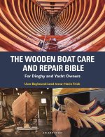 Wooden Boat Care and Repair Bible