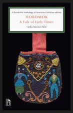 Hobomok: A Tale of Early Times