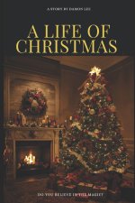 Life of Christmas