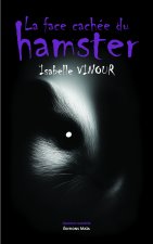 La face cachée du hamster