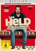 Der Held vom Bahnhof Friedrichstrasse