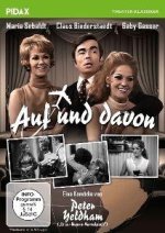 Auf und Davon