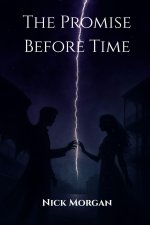 The Promise Before Time