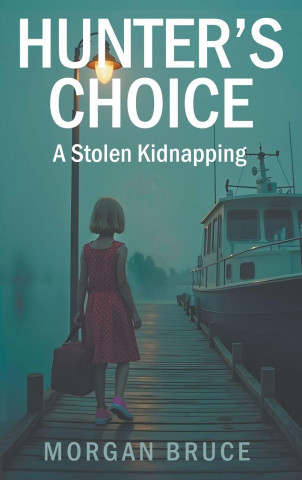 Hunter's Choice