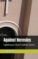 Against Heresies