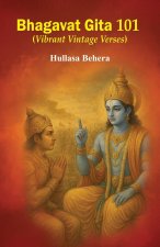 Bhagavat Gita 101