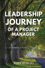 Leadership Journey of a Project Manager