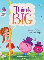 Think Big